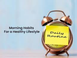 Healthy morning routine steps for daily life